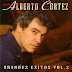 ALBERTO CORTEZ - GRANDES EXITOS 2 CD - 1987