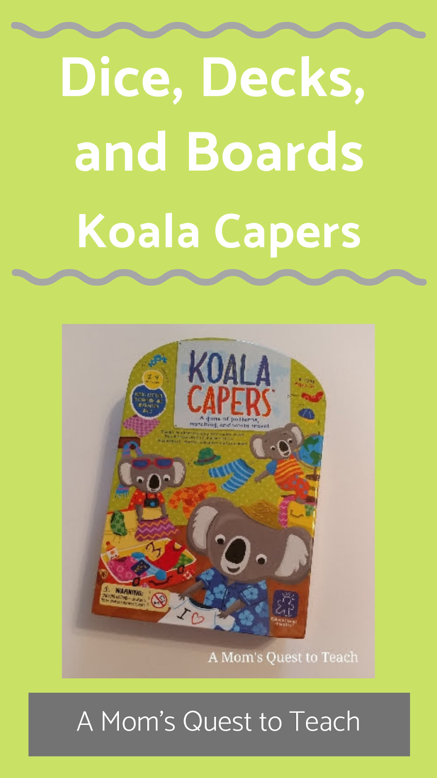 A Mom's Quest to Teach Dice, Decks, and Boards Koala Capers