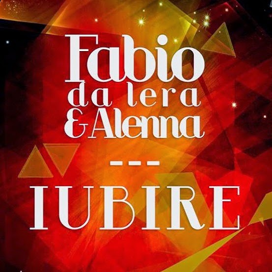 Fabio Da Lera Alenna - Iubire (Criswell Personal Version)