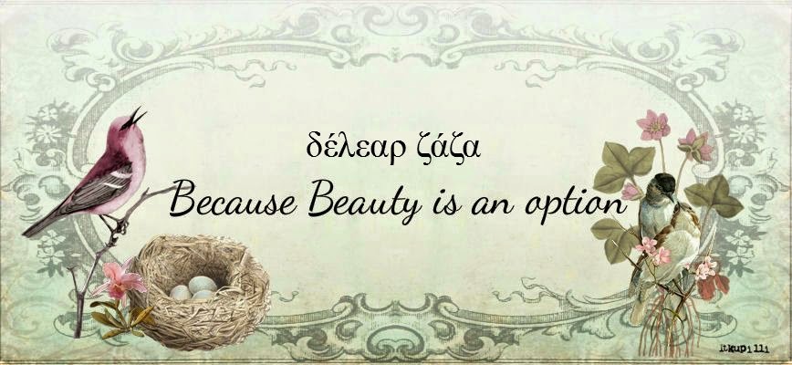 Because Beauty is an option