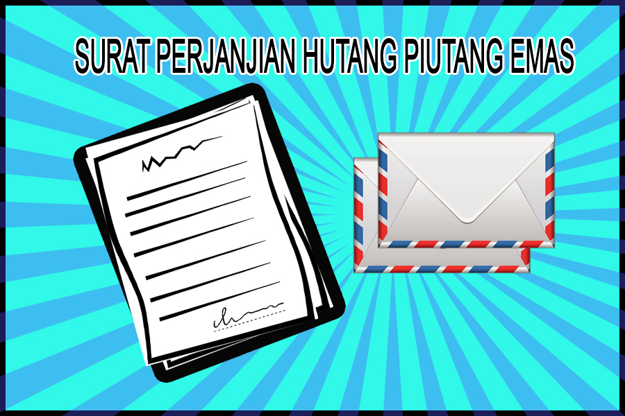 Surat Perjanjian Hutang Piutang Emas Thefikkar