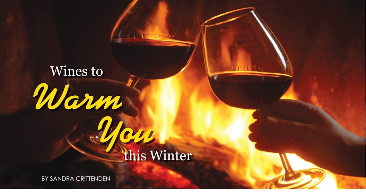 Wines to Warm You this Winter