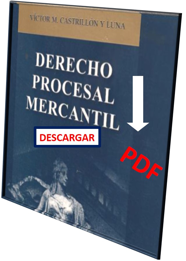 Derecho Procesal Mercantil De Victor M Mastrillon Y Luna En Pdf