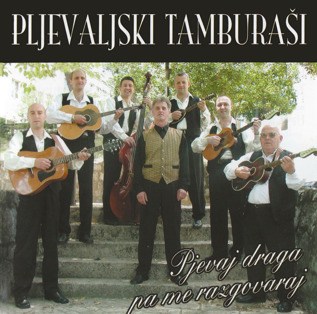 MUZIKA BALKANA BALKAN MUSIC PLJEVALJSKI TAMBURAŠI Pjevaj draga pa