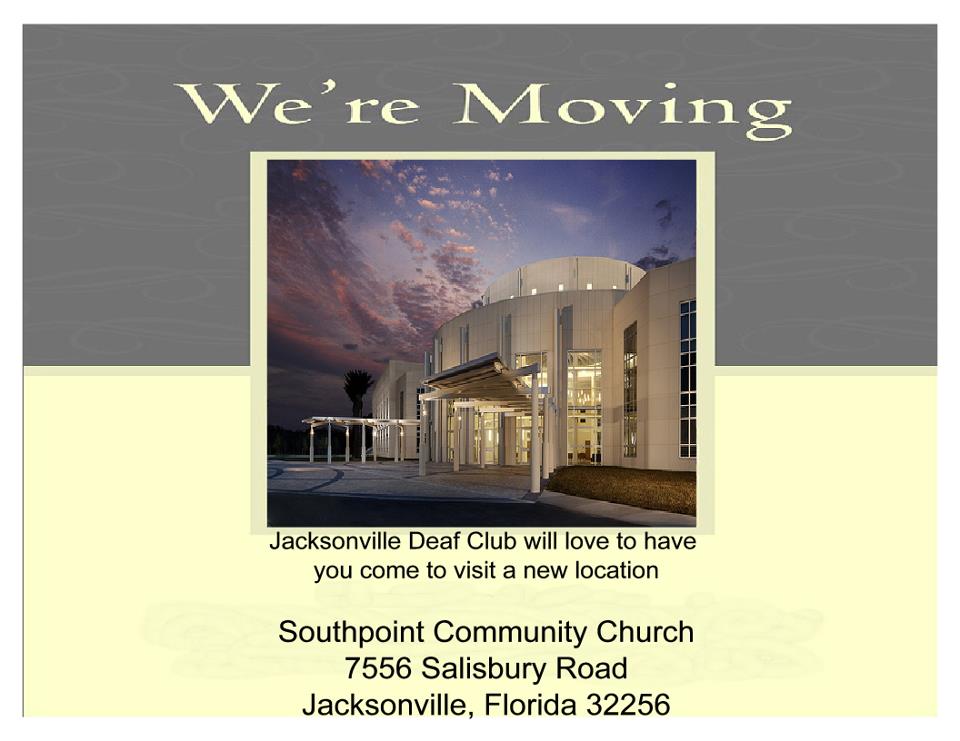 to Jacksonville Deaf Club!