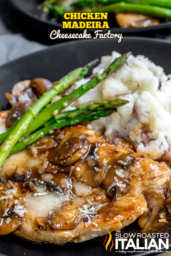 Cheesecake Factory Chicken Madeira