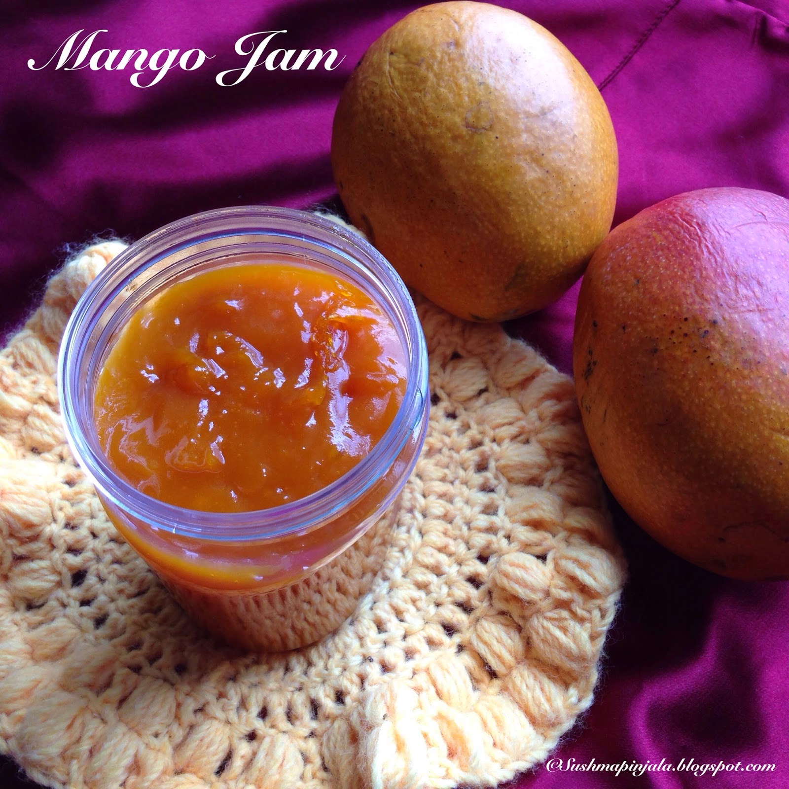 Mango Jam from my kitchen to yours