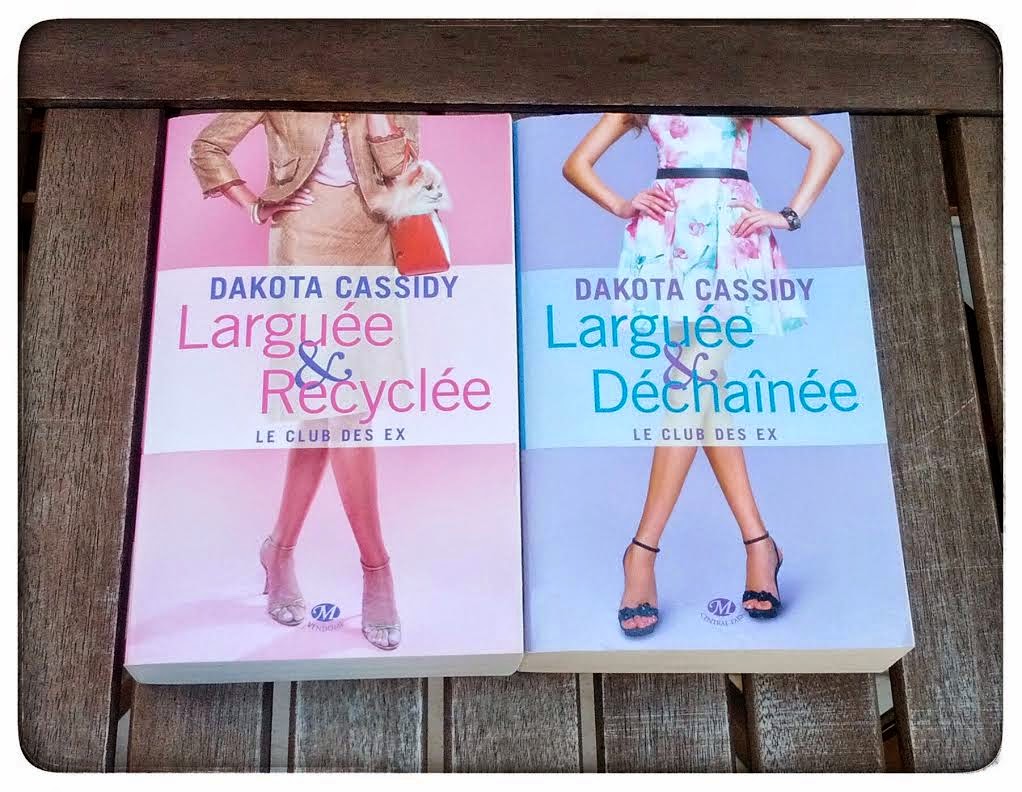 Larguée & recyclée de Dakota Cassidy : Lecture de l'été 