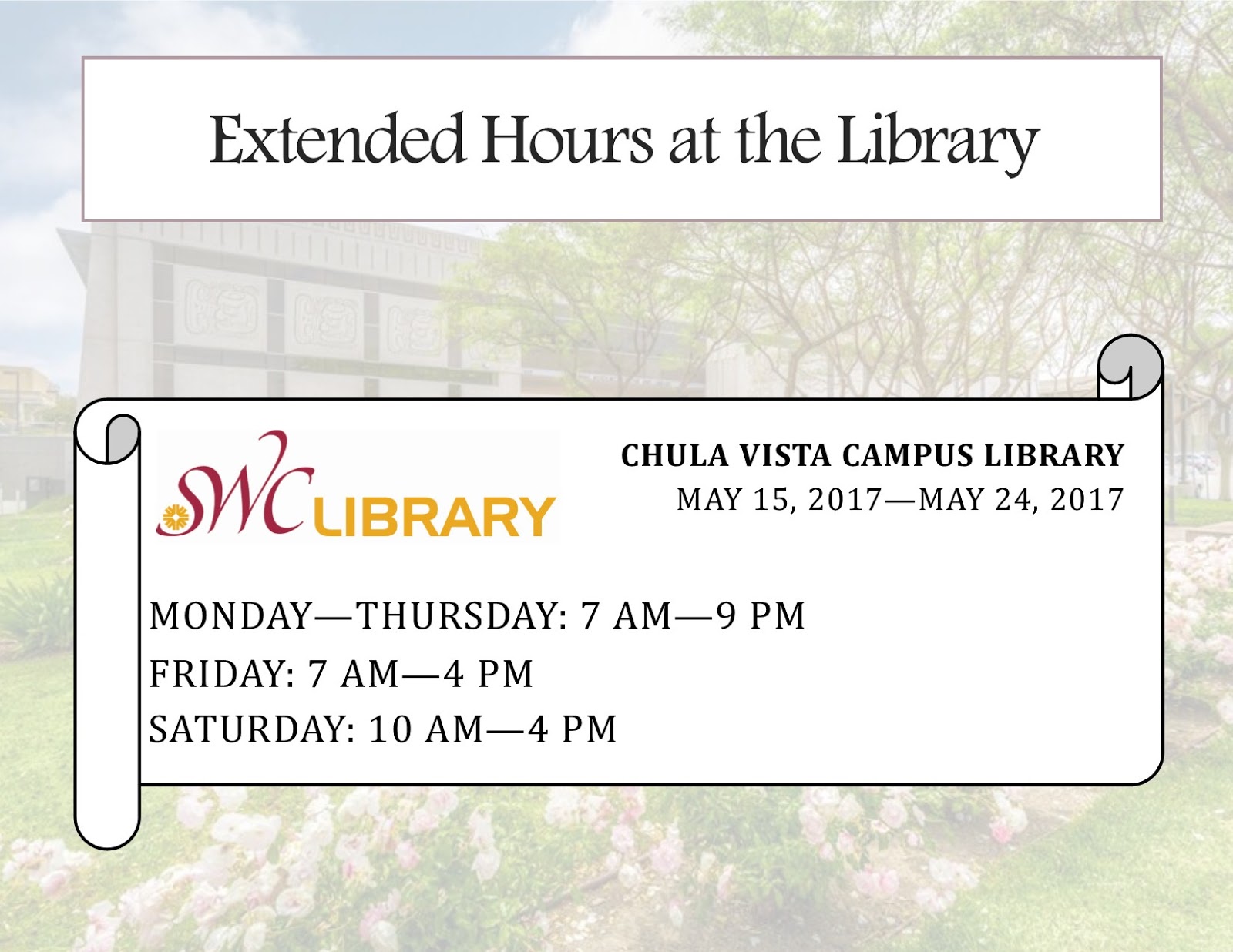 What's New SWC Library? THIS WEEK Library Opens at 7 am