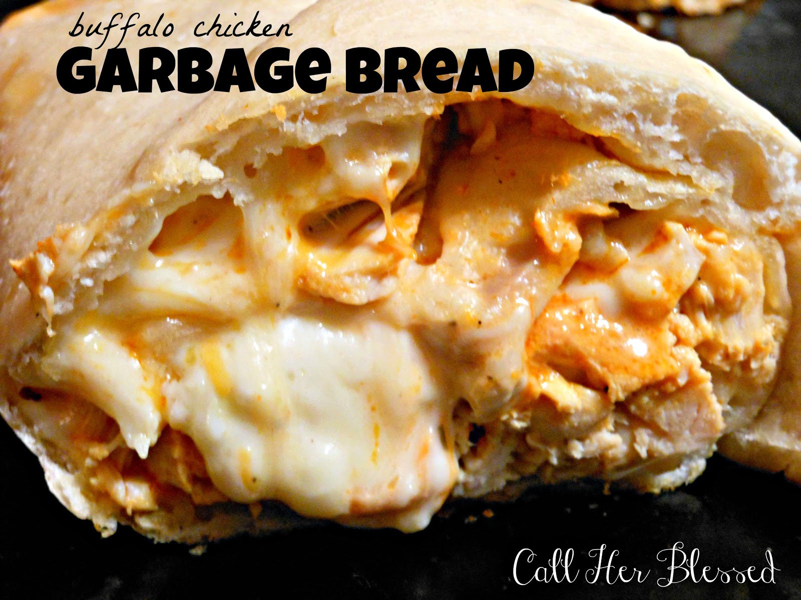 If The Creek Don't Rise Buffalo Chicken Garbage Bread