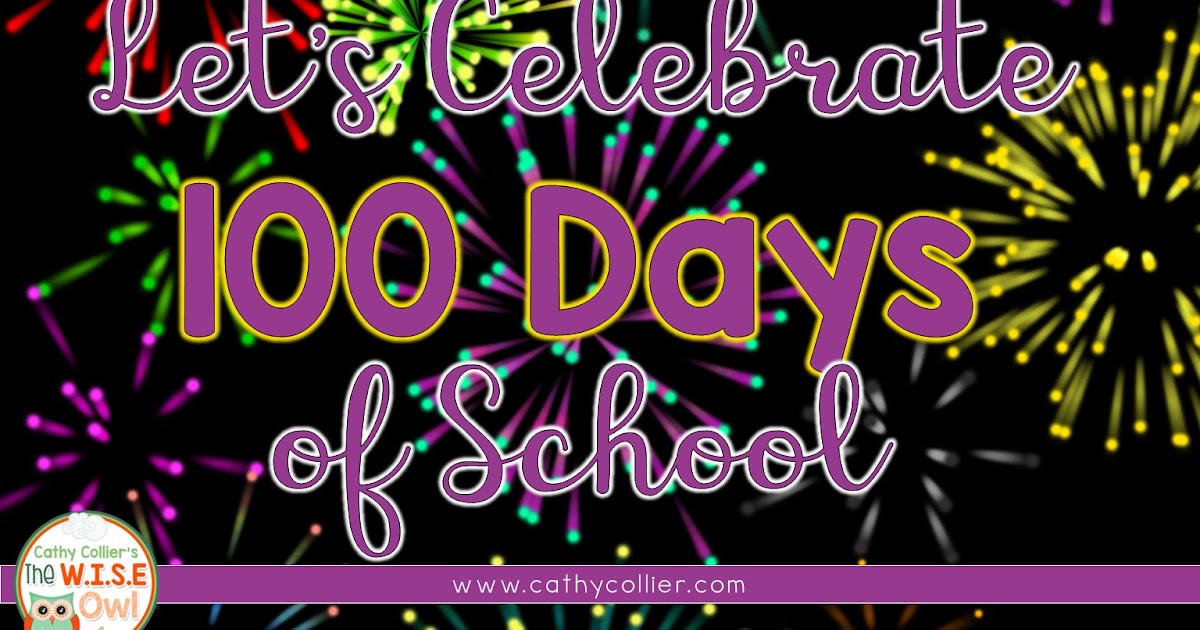 We’ve survived 100 days! | The W.I.S.E. Owl