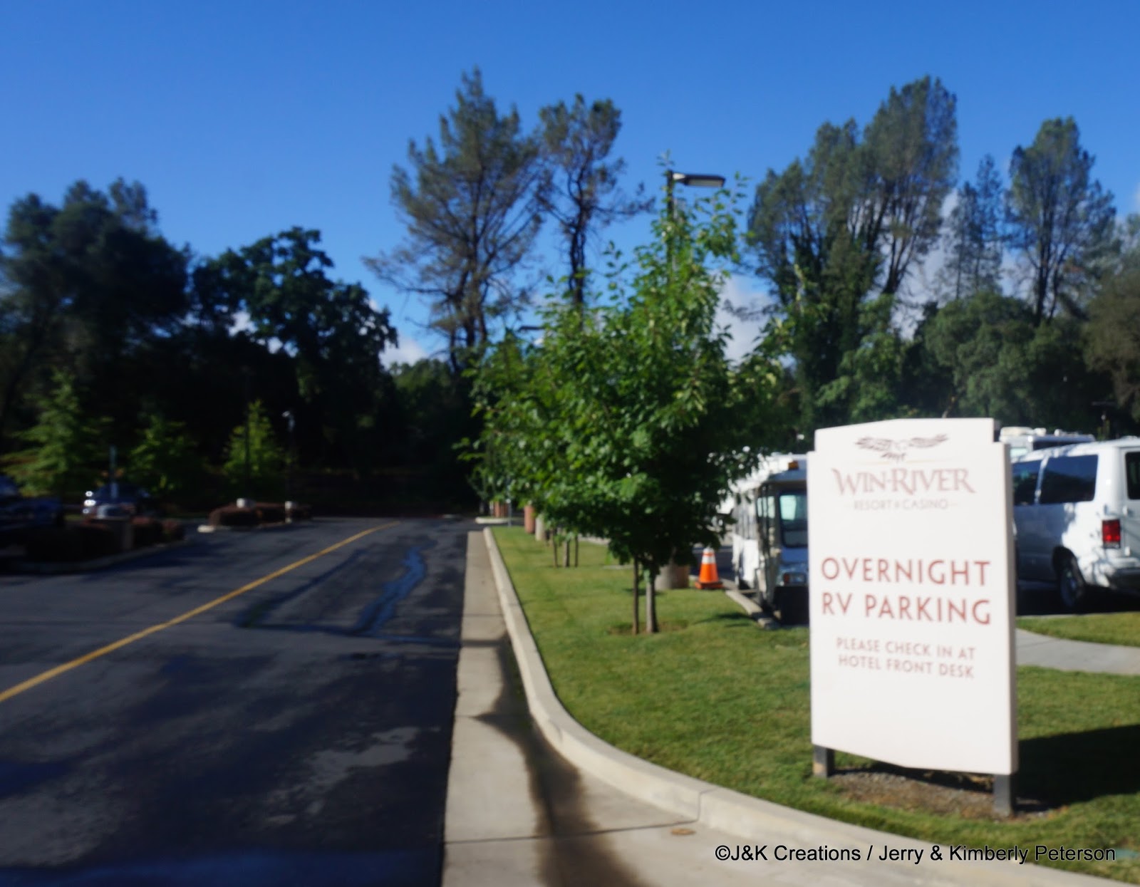 Along the Way with J&K... Win River Casino RV Parking