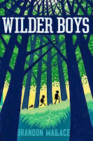  Wilder Boys by Brandon Wallace 