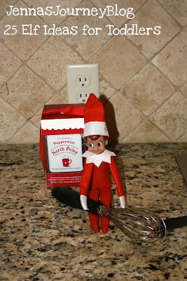 Jenna Blogs: 25 Elf on the Shelf Ideas for TODDLERS!