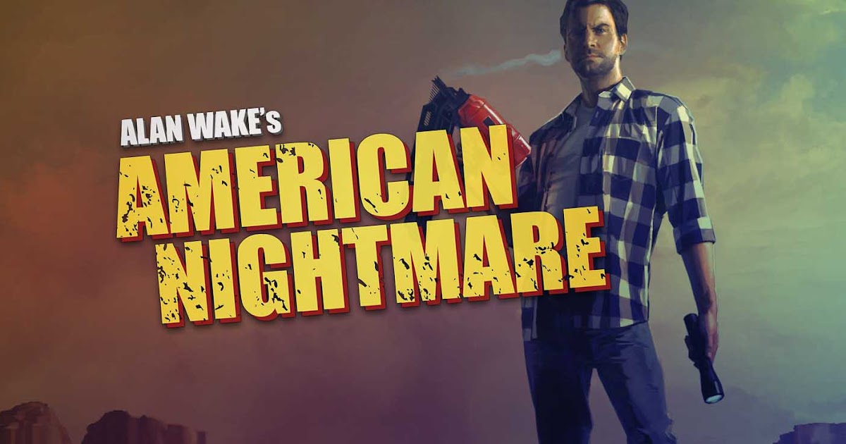 Alan Wake's American Nightmare | Kho Game Offline Cũ