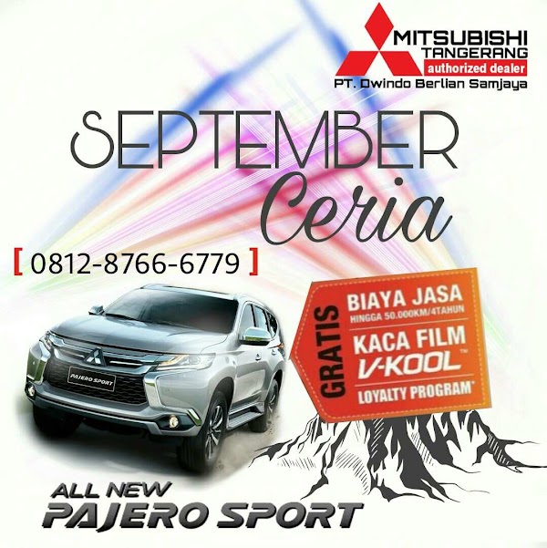 Promo Pajero Sport Mitsubishi Tangerang Bulan September Promo Pajero Sport Mitsubishi Tangerang Bulan September