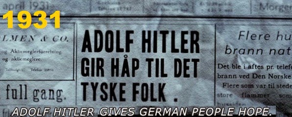 1931: Adolph Hitler gives German people hope.