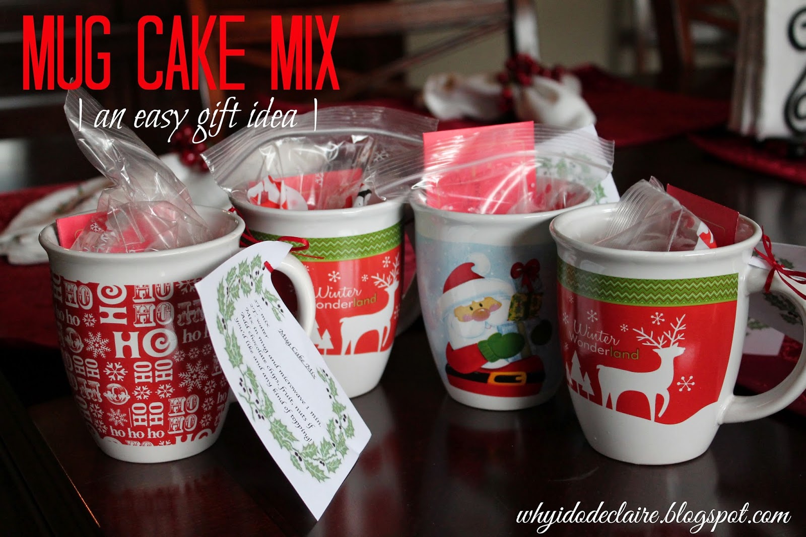 Mug Cake Gift Idea I do deClaire