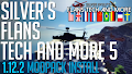 HOW TO INSTALL<br>Silver's Flans Tech and More 5 Modpack [<b>1.12.2</b>]<br>▽