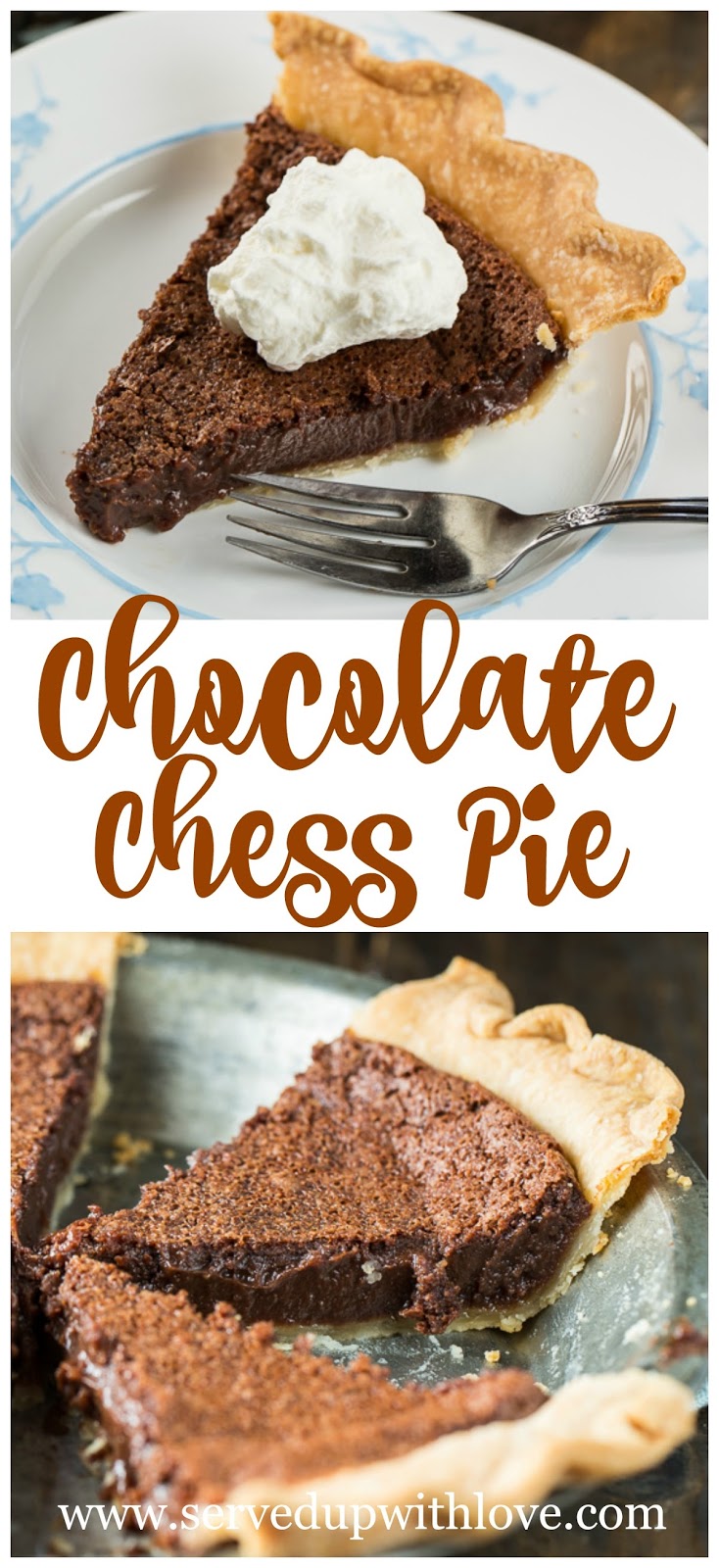 Served Up With Love Guest PostChocolate Chess Pie by Spicy Southern