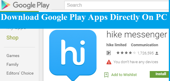 how to download google play apps on pc how to download google play apps on pc