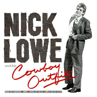 Nick Lowe's Nick Lowe and his Cowboy Outfit