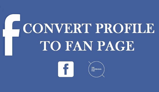 របៀប Convert Facebook Profile ទៅជា Facebook Pages យ៉ាងងាយស្រួល