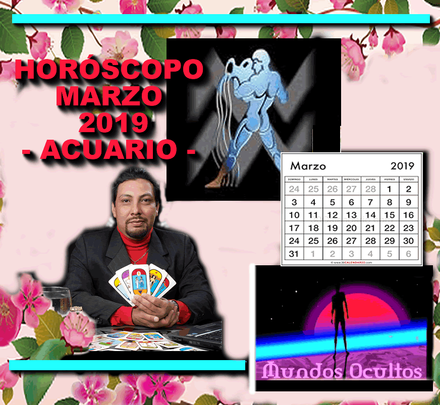 crónicas de mundos ocultos Horóscopo del mes de marzo de 2019 para