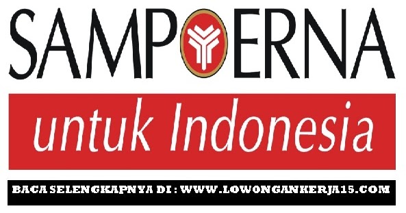 Lowongan Kerja Hm Sampoerna Wilayah Medan Padang Pekanbaru Rekrutmen Lowongan Kerja Bulan Mei 2021