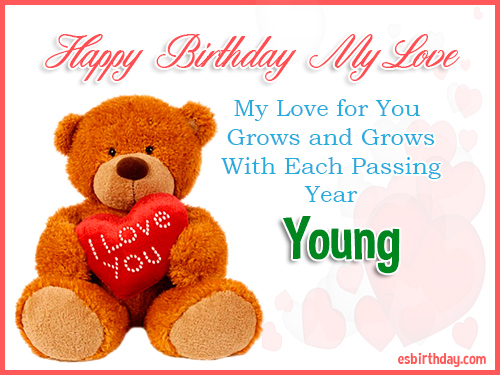 Young Happy Birthday My Love Young Happy Birthday My Love