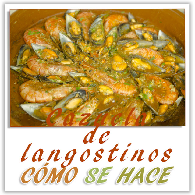 Cazuela De Mejillones Y Langostinos
