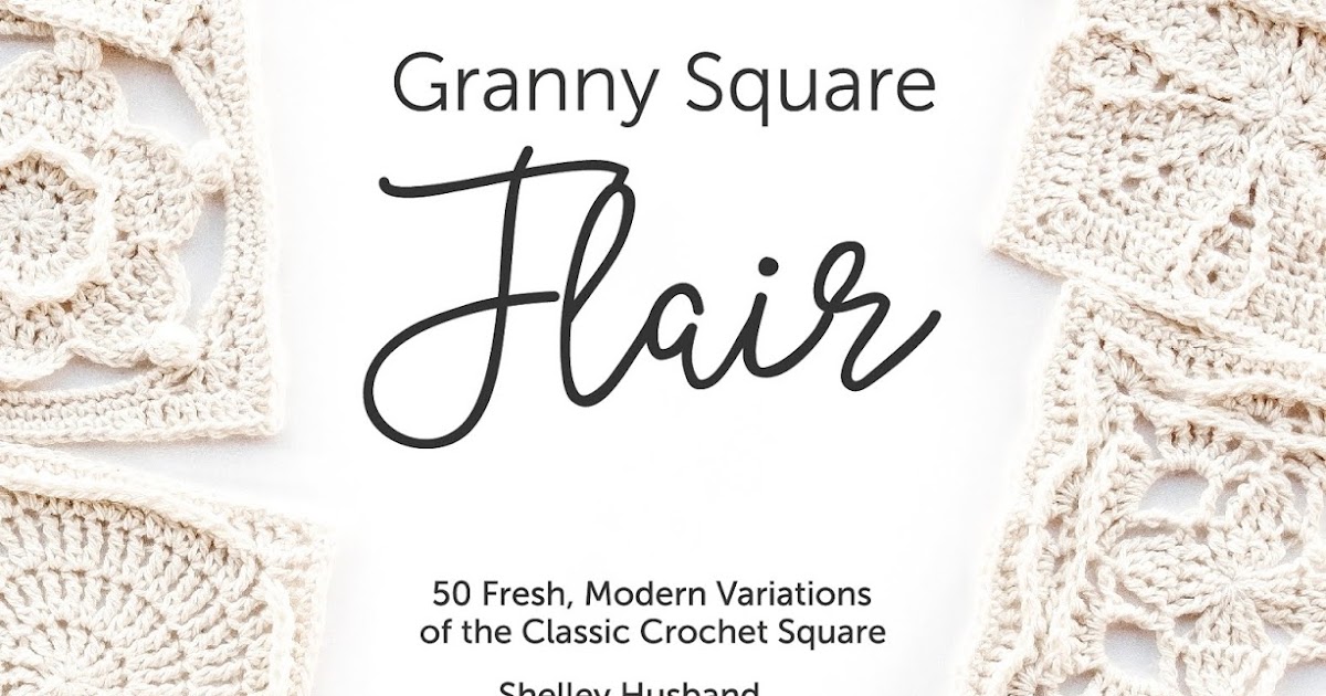 Granny Square Flair Book Review - MobiusGirl Design