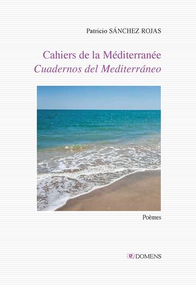 Cahiers de la Méditerranée/ Cuadernos del Mediterràneo - Domens 2019- 2020.-