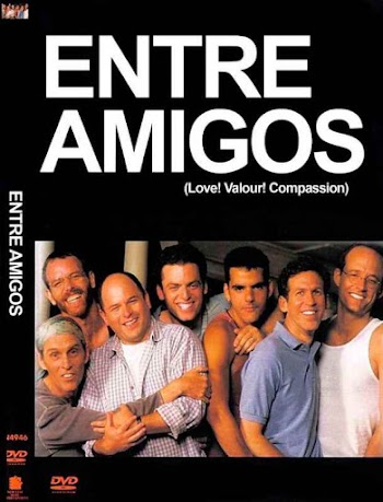 VER ONLINE Y DESCARGAR: Entre Amigos - Love! Valour! Compassion! - PELICULA - EEUU - 1997 en PeliculasyCortosGay.com