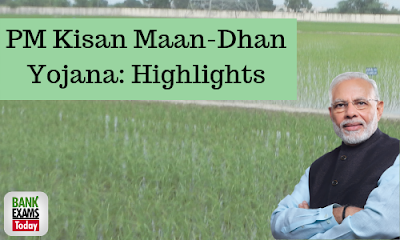 PM Kisan Maan-Dhan Yojana: Highlights