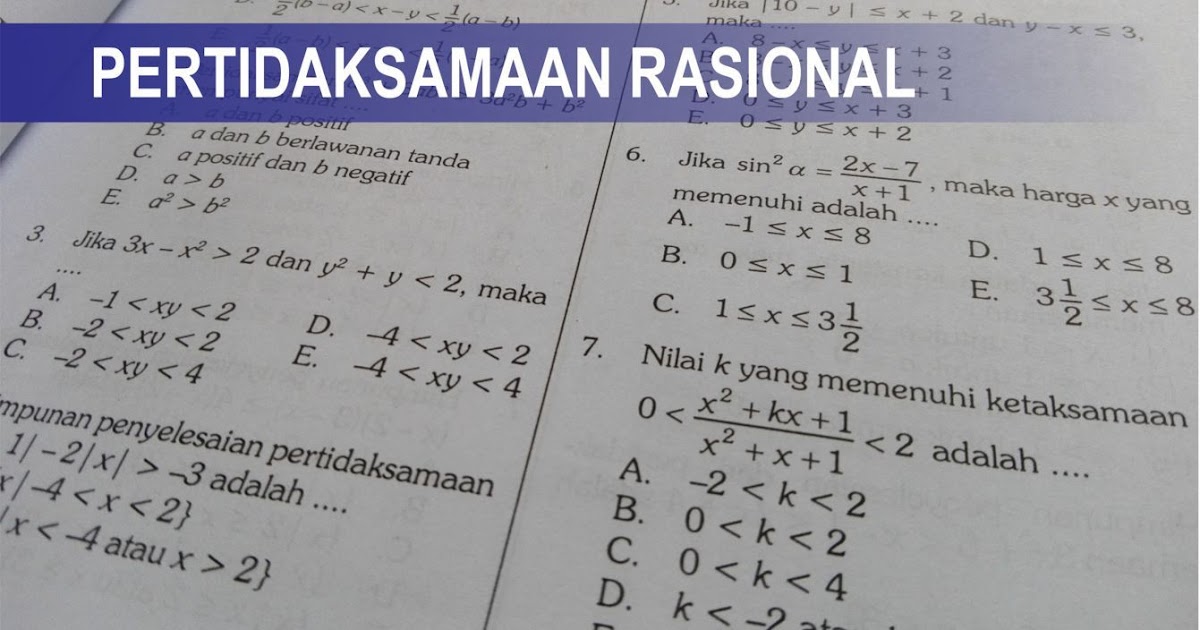 Cara Menyelesaikan Pertidaksamaan Rasional Atau Pertidaksamaan Pecahan Matematika Wajib Kelas X M4th Lab