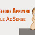 What to Do Before Applying for Google AdSense