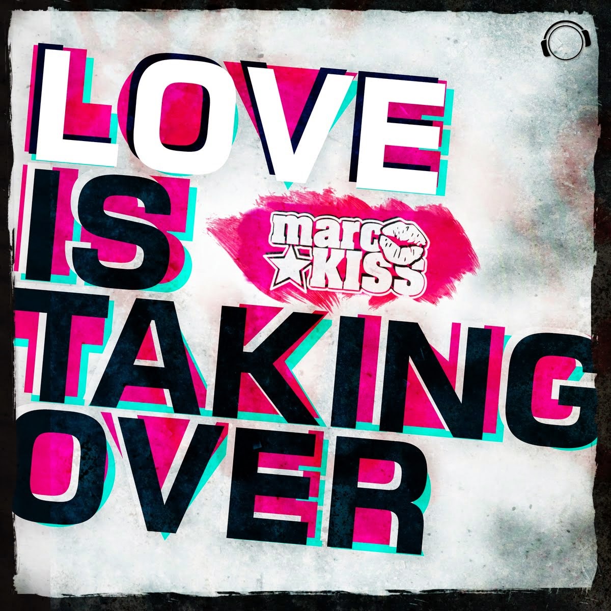 Marc Kiss - Love Is Taking Over (Gordon & Doyle Edit)