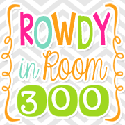 Rowdy in Room 300