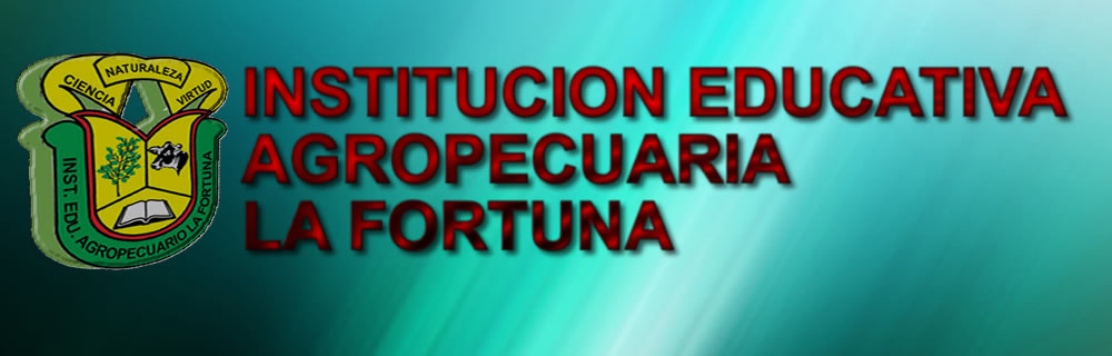 Institución Educativa Agropecuario La Fortuna