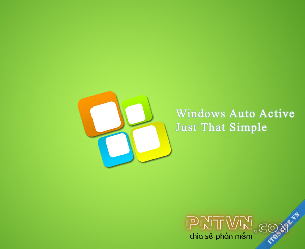 Hướng dẫn tạo bộ cài Windows Auto Active