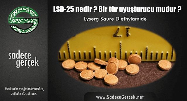 LSD-25 nedir ? Bir tür uyuşturucu mudur?