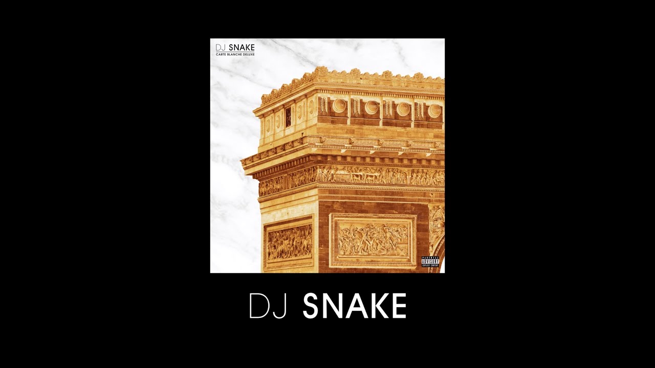 DJ Snake Carte Blanche (Deluxe Albums OUT NOW) ShowPodZone