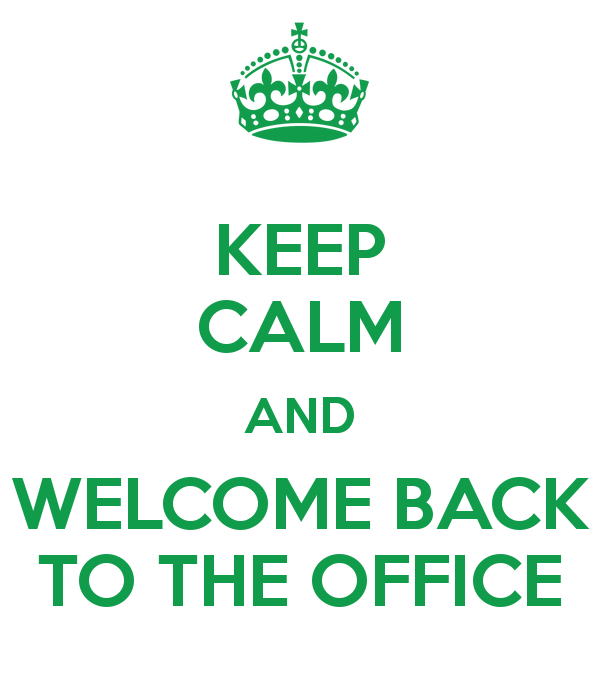 Welcome back bella how was. Welcome back to Office. Back to Office. Welcome back Office. To Calm.