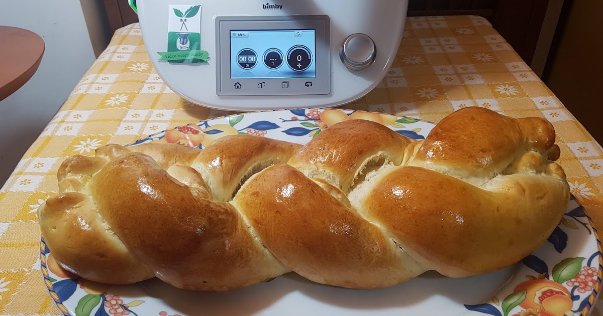 Video ricette bimby Treccia di pan brioche ripiena bimby per TM5 e TM31