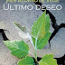 "Último deseo" de Inés Alonso de Vega