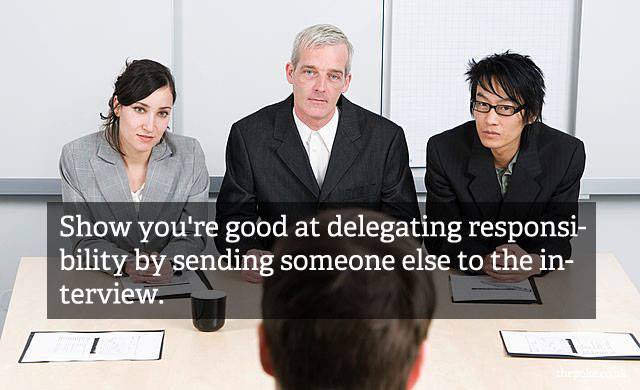 All That Spam: Show You're Good at Delegating Responsibility by Sending  Someone Else to the Interview