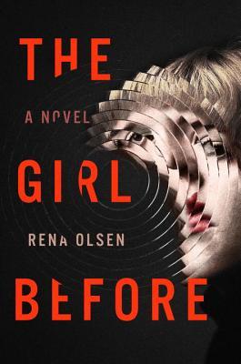 Review: The Girl Before by Rena Olsen