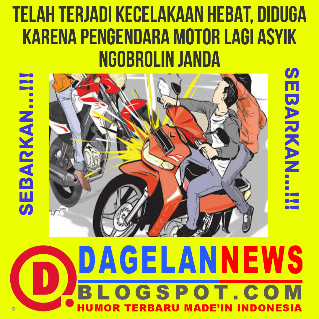 BERITA KECELAKAAN LALU LINTAS DAGELAN  DAGELAN NEWS