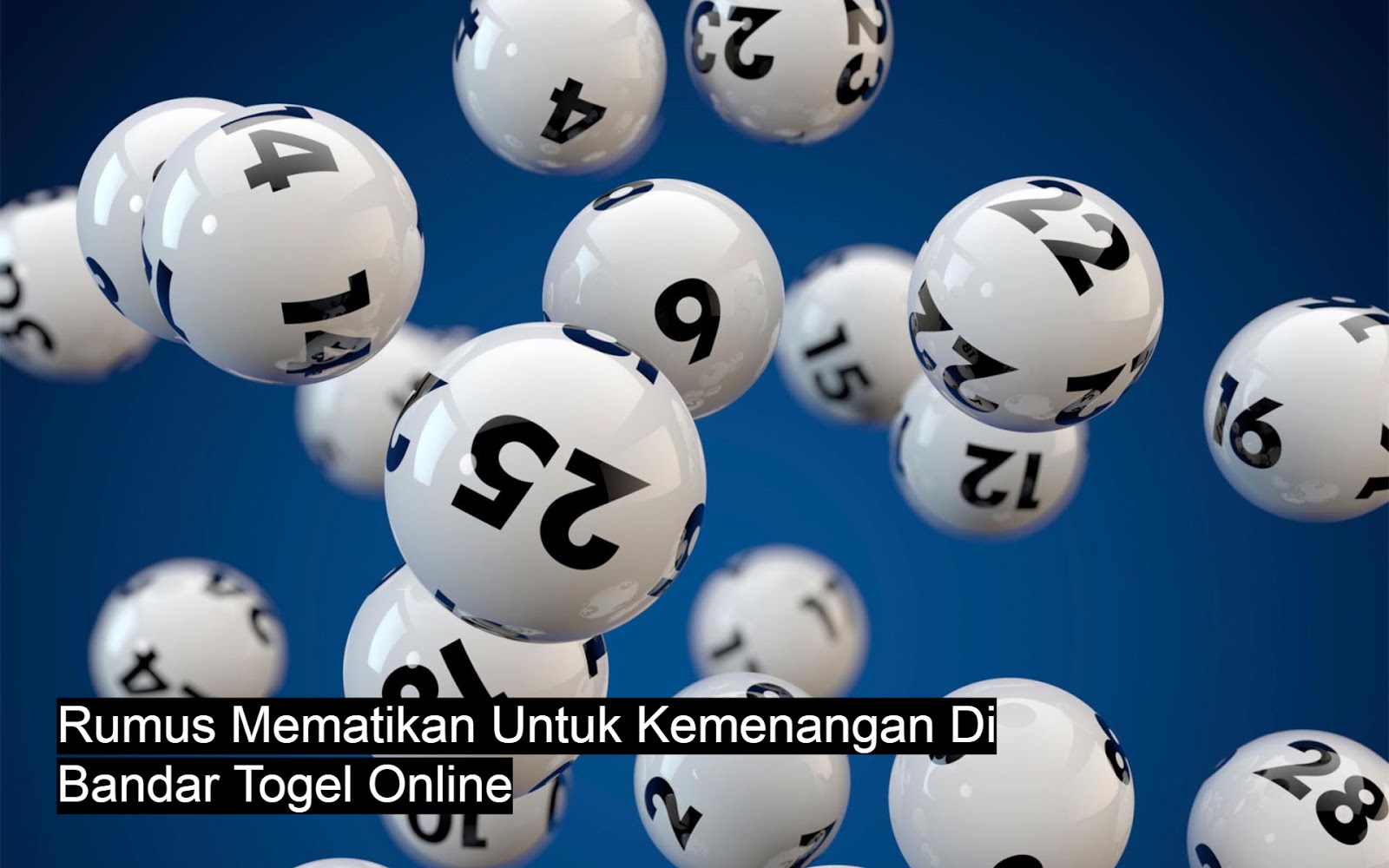 Rumus Mematikan Untuk Kemenangan Di Bandar Togel Online ~ TIPS DAN